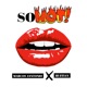 So Hot feat Ruffian Single