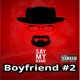 Say My Name Boy Freind Number 2 feat Kodack K J Single