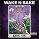 Wake and Bake Remastered feat JST Single