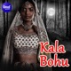 Kala Bohu Single