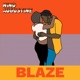 Blaze Single