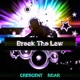 Break The Law feat ROAR Single