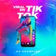 Viral En Tik Tok Single