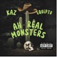 Ah Real Monsters feat Equipto Single