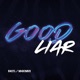 Good Liar Single