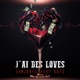 J ai des loves feat Kofs Single