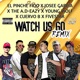 Watch Us Go feat Josee García Cuervo B YNG WLF El Pinche Fido Skew Remix Single