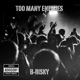 Too many enemies Single