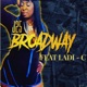 Broadway feat Ladi C Single