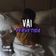 Vai Pervetida feat Game Records Single