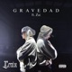 Gravedad feat NetsDi Wolf Sg Zai1k Single