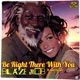 Be Right There with You feat Devin Ferreira Single