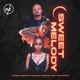 Sweet Melody feat Shera The DJ Single
