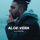 ALOE VERA feat FRDM Single