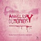 Ángeles Y Demonios feat Galante El Emperador Juno The Hitmaker Single