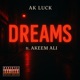 Dreams feat Akeem Ali Single