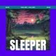 Sleeper feat Halling Single