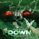 Down feat Jimmy Navarro Dnb Remix Single