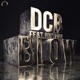 Blow feat MC Trini