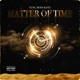 Matter of Time