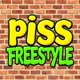 PISS FREESTYLE Single