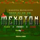 Mexaton feat Dj Serbi Pleco Raldy RM Single