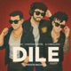 DILE Version Bachata Single