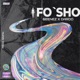 Fo sho feat Dardd Single