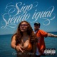 Sigo Siendo Igual feat Medusa XO Single