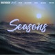 Seasons feat Neelam Kaylah Sharve Luh Kel Mac Royals Tony Verra Single