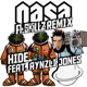 Hide feat Aynzli Jones A Skillz Remix Single