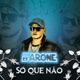 Só Que Não Single
