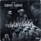 GANG GANG Single