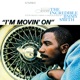 I m Movin On