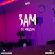 3AM IN MAGODO feat Chicomalo Single