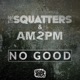 No Good Single