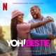 Yoh Bestie Soundtrack from the Netflix Film
