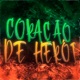 Coração de Herói Single