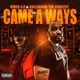 Came a Ways Single