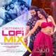 Chuttamalle Lofi Mix Single