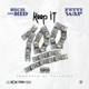 Keep It 100 feat Fetty Wap Single