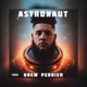 Astronaut Single