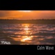Calm Wave Single
