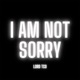 I Am Not Sorry Single