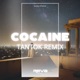 Cocaine Tantok Remix Single