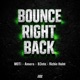 Bounce Right Back Single
