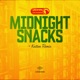 Midnight Snacks Single