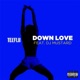 Down Love feat DJ Mustard Single
