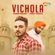 Vichola feat Preet Hundal Single