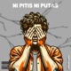 Ni pitis ni putas Single